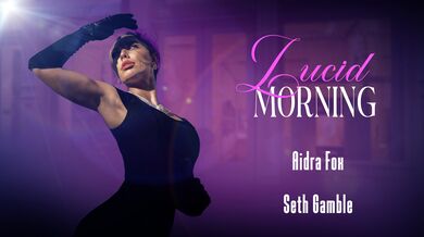 Lucid Morning - Aidra Fox