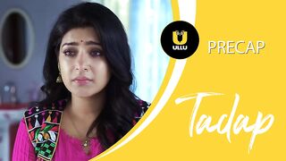 Tadap session 03 Hindi Web series