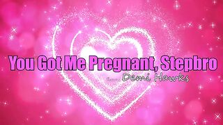 You Got Me Pregnant Stepbro - S12:E3