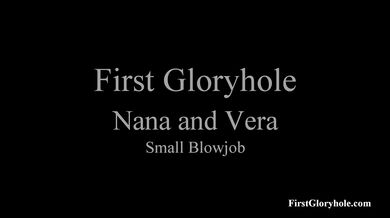 Vera & Nana - FirstGH, One Bj