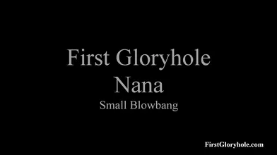 Nana - FirstGH, Gangbang While Bukkake