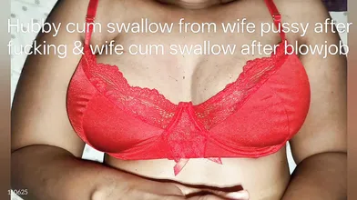 Tamil hubby Cum swallows from Wife pussy