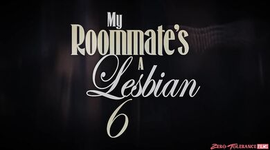 My Roommate's A Lesbian 6 - Scene 1