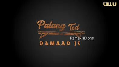 Palang Tod ( Damaad Ji ) - Tamil ????????????