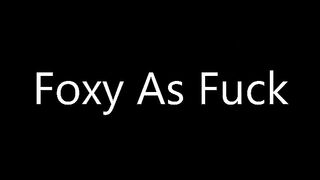 Foxy As Fuck - S23:E4