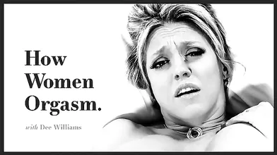 ADULT TIME How Women Orgasm With Dee Williams